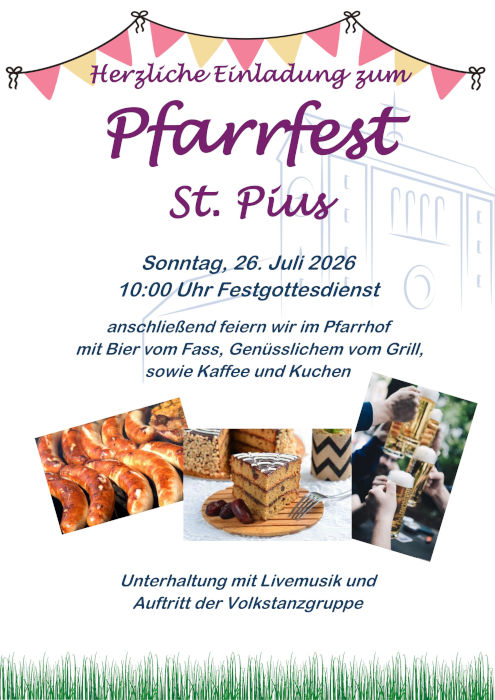 Pfarrfest St. Pius Pfarrfest St. Pius