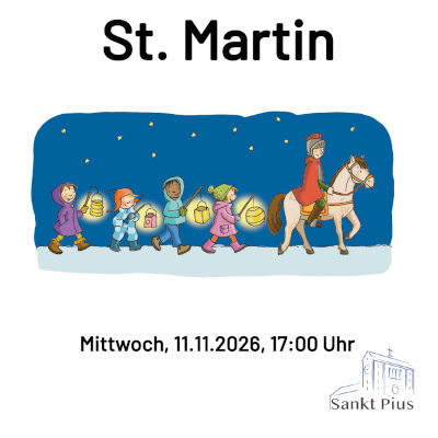 St. Martinzug Mittwoch, 11.11.2026, 17:00 Uhr